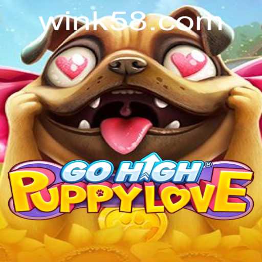 Discover the Exciting World of GoHighPuppyLove and K58 PH Login