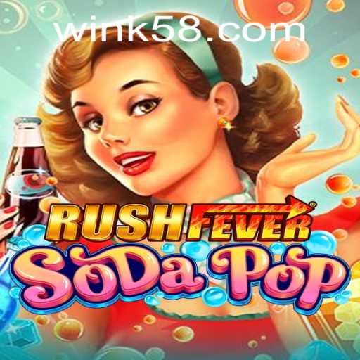 RushFeverSodaPop: A Thrilling Game Experience Unleashed